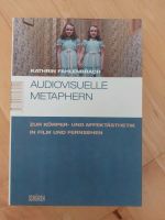 Kathrin Fahlenbrach Audiovisuelle Metaphern. Buch Film Medien TV Hamburg-Nord - Hamburg Uhlenhorst Vorschau