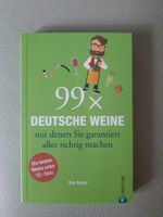 Buch "99× Deutsche Weine" *NEU* Baden-Württemberg - Sandhausen Vorschau