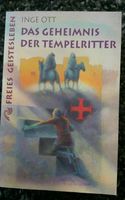 Das Geheimnis der Tempelritter - Inge Ott - Geistesleben - Histor Nordrhein-Westfalen - Bad Laasphe Vorschau