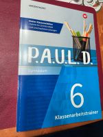 P.A.U.L. D.6 - Klassenarbeitstrainer, ISBN-Nr. 978-3-7426-0352- 4 Rheinland-Pfalz - Sienhachenbach Vorschau