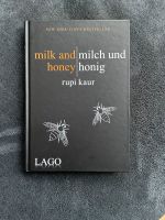 Rupi Kaur - Milk and honey Milch und Honig Leipzig - Leipzig, Südvorstadt Vorschau