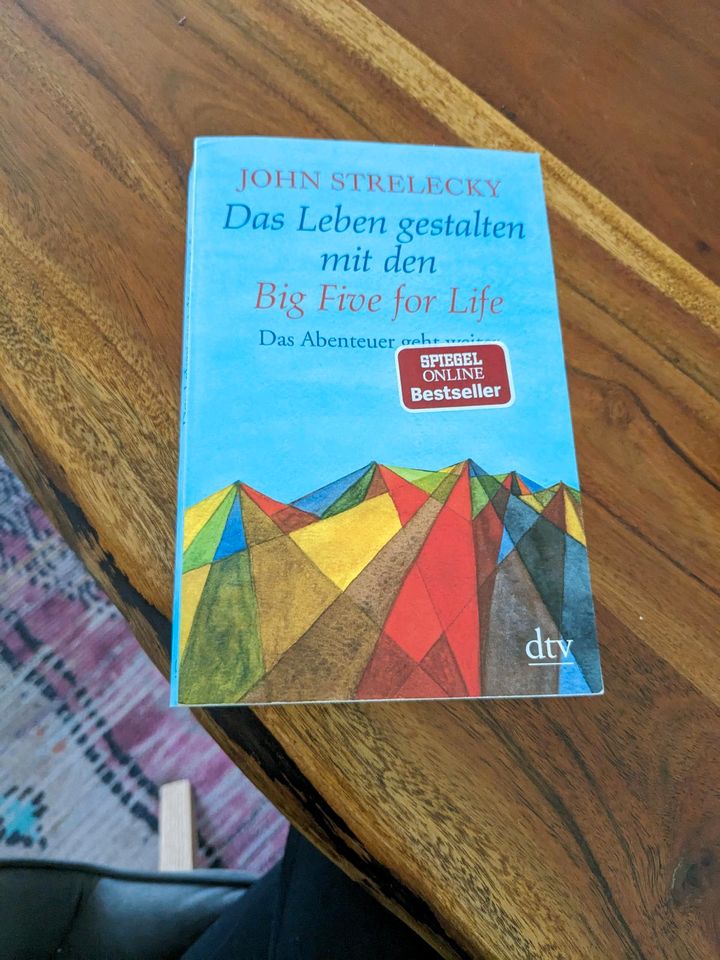 John Strelecky - Das Leben gestalten mit den Big five for Life in Berlin