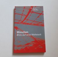 Buch München - Blick auf eine Weltstadt von 2008 München - Schwabing-West Vorschau