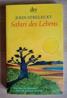 * SAFARI DES  LEBENS" von John Strelecky * Baden-Württemberg - Gaggenau Vorschau