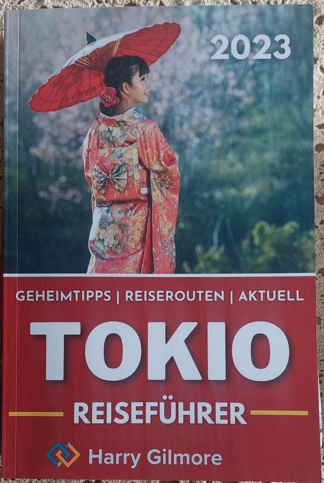 JAPAN TOKIO Reiseführer/Ratgeber *neuwertig* Harry Gilmore in Solingen