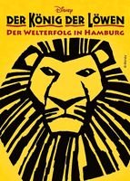 Der König der Löwen – Das Musical, 2 Tickets, 28.9.2024 Hamburg-Mitte - Steinwerder Vorschau