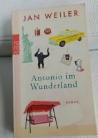 "Antonia im Wunderland", Taschenbuch, JAN WEILER Rheinland-Pfalz - Hatzenbühl Vorschau