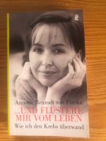 Buch „Und flüstere mir vom Leben „ wie ich den Krebs überwand Bayern - Haßfurt Vorschau