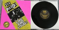 Sex Pistols Live and Loud Vinyl LP 12“ Link Records Schallplatte Berlin - Spandau Vorschau