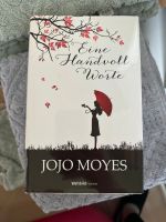 Eine Handvoll Worte - Jojo Moyes Sachsen-Anhalt - Ballenstedt Vorschau