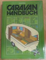 Rarität: Caravan Handbuch von 1983, ungelesen Köln - Immendorf Vorschau