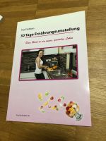 30 Tage Ernährungsumstellung München - Schwabing-Freimann Vorschau