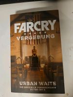 Farcry Vergebung von Urban Waite Rheinland-Pfalz - Eßweiler Vorschau