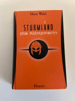 Buch Roman Sturmland Band 2 Die Kämpferin Dortmund - Innenstadt-West Vorschau