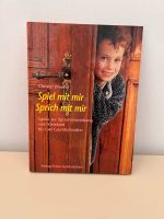 Spiel mit mir sprich mit mir Buch Sprachentwicklung Sprachförderu Nordrhein-Westfalen - Oberhausen Vorschau