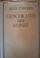 Geschichte der Kunst, Max Osborn, 1909 Brandenburg - Wendisch Rietz Vorschau