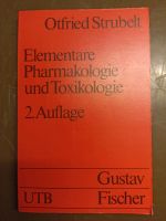 Elementare Pharmakologie und Toxikologie Strubelt 2. Auflage Dortmund - Hörde Vorschau