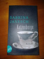 "Katzenberge von Sabrina Janesch Schleswig-Holstein - Kisdorf Vorschau