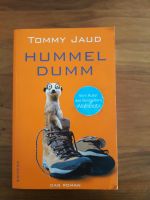 Buch: Hummel dumm, das Roman, Tommy Jaud, Scherz Verlag München - Berg-am-Laim Vorschau