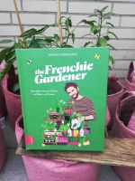 Buch "The Frenchie Gardener" Nordrhein-Westfalen - Hamm Vorschau