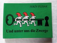 Karikaturen Erstausgabe J. Flisak "Und unter uns die Zwerge" 1971 Sachsen - Radebeul Vorschau