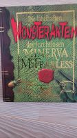 Die fabelhafte Monsterakte der furchtlosen Minerva Nordrhein-Westfalen - Wassenberg Vorschau
