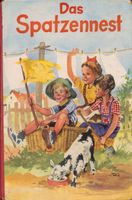 Kinderbuch Das Spatzennest Erstausgabe 1954 Schleswig-Holstein - Bad Bramstedt Vorschau