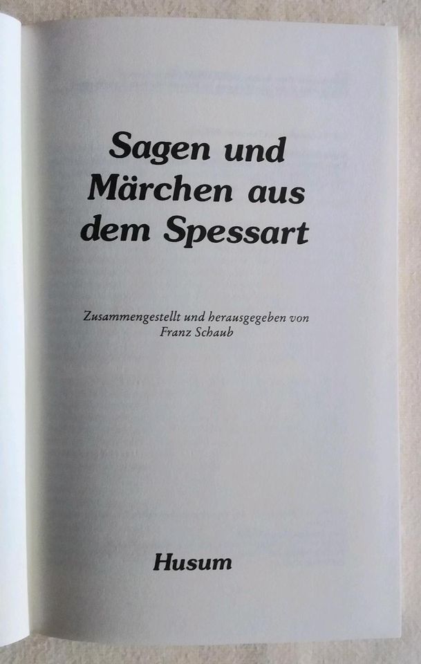Buch / Franz Schaub - Sagen und Märchen aus dem Spessart / 1991 in Frankfurt am Main