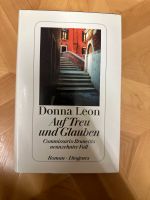 Auf Treu und Glauben (Donna Leon) Hessen - Mörlenbach Vorschau