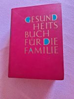 Gesundheitsbuch für die Familie Niedersachsen - Braunschweig Vorschau