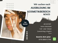 Ausbildung im Kosmetikbereich (m/w/d) Berlin - Rudow Vorschau