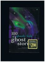 100 Ghastly Little Ghost Stories (546 Seiten, geb. mit OU) Bayern - Zwiesel Vorschau