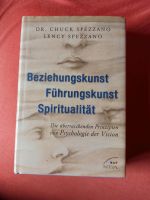 Beziehungskunst Führungskunst Spiritualität - Chuck Spezzano Baden-Württemberg - Meckenbeuren Vorschau