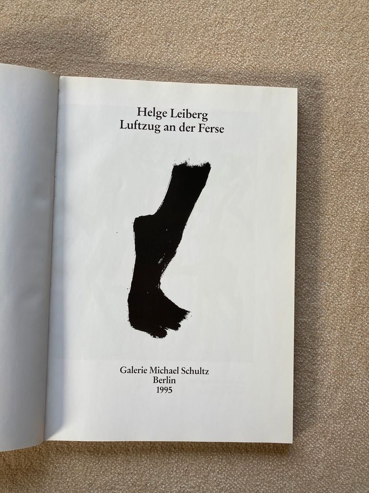 Helge Leiberg „Luftzug an der Ferse“ - Künstlerkatalog in Hamburg