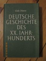 Deutsche Geschichte des XX. Jahrhunderts, Mann, Golo (2. Band Dt. Buchholz-Kleefeld - Hannover Groß Buchholz Vorschau