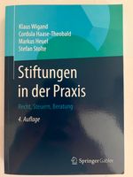 Top Zustand! Wigand u.a., Stiftungen in der Praxis, 4. Aufl. 2015 Leipzig - Gohlis-Mitte Vorschau