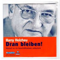 Dran bleiben! - Hörbuch 1 MP3 CD - Harry Holzheu Nordrhein-Westfalen - Kerken Vorschau