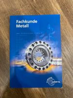 Fachkunde Metall Europaverlag Neu Bayern - Bischofsheim Vorschau