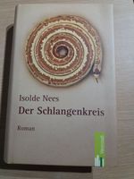 Der Schlangenkreis - Isolde Nees - Weststadt Verlag - Roman Hessen - Pfungstadt Vorschau