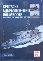 Deutsches Minensuch und Räumboote * Knut Schäfer ^ Motor Buch Ver Bayern - Bad Griesbach im Rottal Vorschau