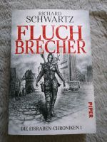 Die Eisraben Chroniken Fluchbrecher Band 1 Richard Schwartz Nordrhein-Westfalen - Iserlohn Vorschau