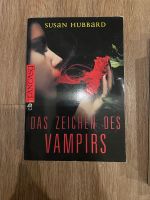 das zeichen des vampirs Susan Hubbard Bayern - Unterpleichfeld Vorschau