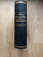 A. Buckreis Politik des 20. Jahrhunderts Weltgeschichte 1901-1936 Sachsen - Wilsdruff Vorschau