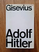 GISEVIUS "Adolf Hitler" Wehrmacht Weltkrieg Nationalsozialismus Köln - Köln Dellbrück Vorschau