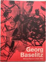 GEORG BASELITZ: NEUN MONUMENTALE BILDER - Ausstellungskatalog Altona - Hamburg Bahrenfeld Vorschau