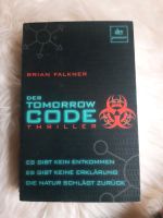Der Tomorrow Code, Bryan Falkner, Thriller, Taschenbuch Nordrhein-Westfalen - Wegberg Vorschau