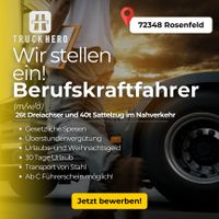 LKW-Fahrer (m/w/d) Urlaubs + Weihnachtsgeld mit 30 Tagen Urlaub! Baden-Württemberg - Rosenfeld Vorschau