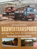 Buch: Schwertransporte auf dem Weg durch die Jahrhunderte Top München - Schwabing-Freimann Vorschau