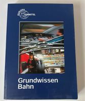 Grundwissen Bahn 7. Auflage Frankfurt am Main - Gallusviertel Vorschau