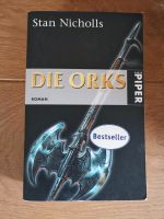 "Die Orks" von Stan Nicholls Bayern - Bad Königshofen Vorschau